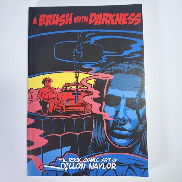 Dillon Naylor Signed 1st Edition Graphic Comic A Brush with Darkness Underground - Picture 1 of 16